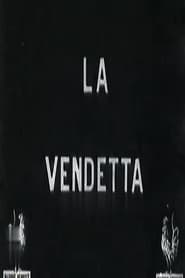 Vendetta streaming