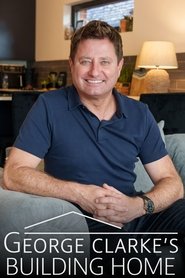 George Clarke's Building Home (2025) George Clarke's Building Home (2025)