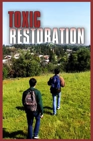 Poster Toxic Restoration