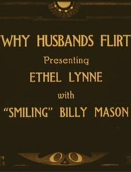 Poster Why Husbands Flirt 1918