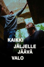 Kaikki jäljelle jäävä valo