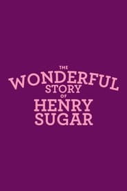 The Wonderful Story of Henry Sugar streaming