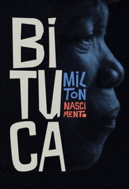 Milton Bituca Nascimento постер
