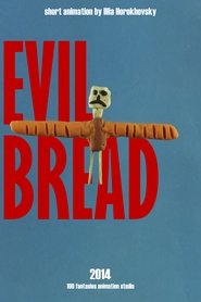 Evil Bread (2015)