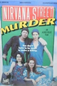 Nirvana Street Murder постер