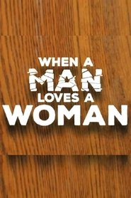 Poster When a Man Loves a Woman