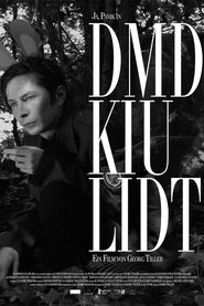 Poster DMD KIU LIDT: Die Manifestation des Kapitalismus in unserem Leben ist die Traurigkeit 2014