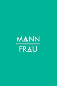 Poster Mann / Frau 2015