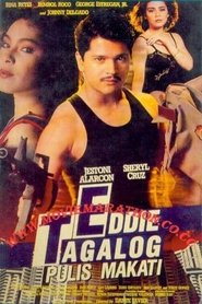 فيلم Eddie Tagalog: Pulis Makati 1992 مترجم HD