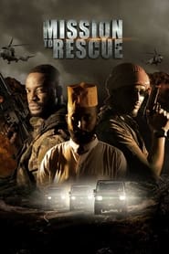 Mission to Rescue
