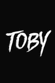 Toby) Toby (2017)