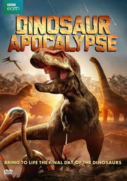 Dinosaur Apocalypse постер