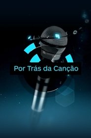 Poster Por Trás da Canção 2015