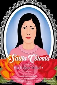 Poster Sarita Colonia, the Moral Truce 2016