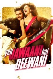 Yeh Jawaani Hai Deewani Streaming