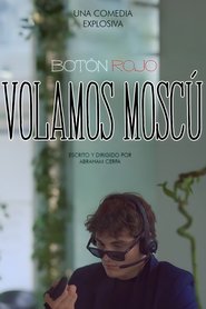 Botón Rojo, Volamos Moscú 2023