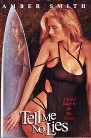 Poster Tell Me No Lies 2002