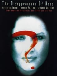 The Disappearance of Nora (1993) HD