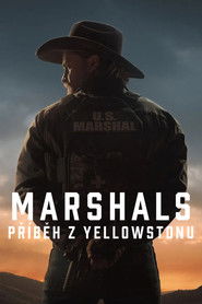 Marshals: Př&iacute;běh z Yellowstonu