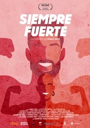 Siempre Fuerte, La Historia de Pablo Ráez (2019)