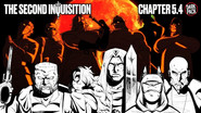 Chapter 5.4 - The Second Inquisition