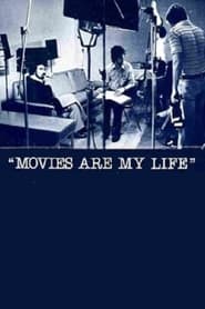 Poster Movies Are My Life 1978