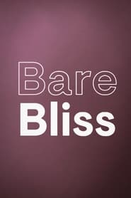 Bare Bliss poster