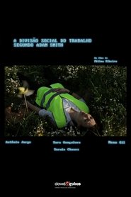 The Social Division of Labor According to Adam Smith (2011)