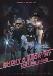 Full Cast of Shoky & Morthy: Last Big Thing