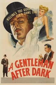 A Gentleman After Dark постер