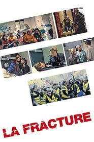 Film La Fracture en streaming