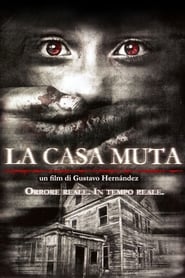 La casa muda ネタバレ