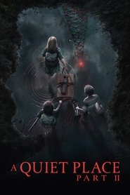 فيلم مكان هادئ الجزء الثاني 2021 مترجم أون لاين