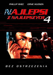 Najlepsi z Najlepszych 4: Bez Ostrzeżenia