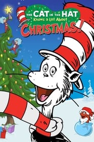 The Cat in the Hat Knows a Lot About Christmas! постер