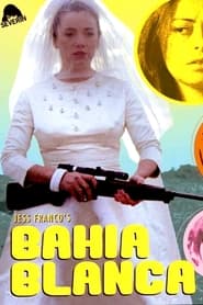 Bahia Blanca постер