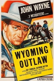 Wyoming Outlaw постер