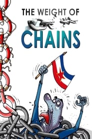 مترجم أونلاين و تحميل The Weight of Chains 2010 مشاهدة فيلم
