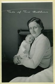 Tale of Two Mothers (2019)