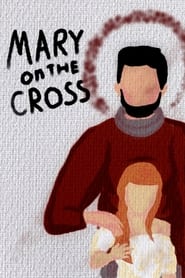 Poster Mary On A Cross