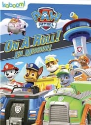 Poster Paw Patrol: On A Roll