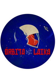 Órbita Laika постер