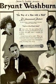 The Way of a Man with a Maid (1918)