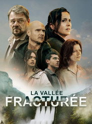 La vallée fracturée постер