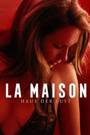 Poster La Maison - Haus der Lust