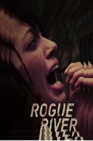 Rogue River (2012)