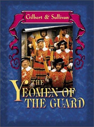 The Yeomen of the Guard - PLOT