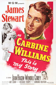 Watch Carbine Williams Full Movie Online 1952