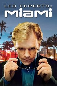 Les Experts : Miami (2002)