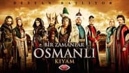 Bir Zamanlar Osmanlı: Kıyam en streaming